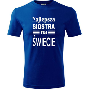 Dziecięca koszulka - Najlepsza siostra na świecie