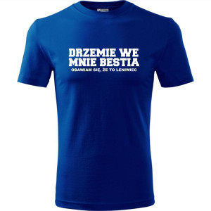 Męska koszulka - Drzemie we mnie bestia obawiam się, że to leniwiec
