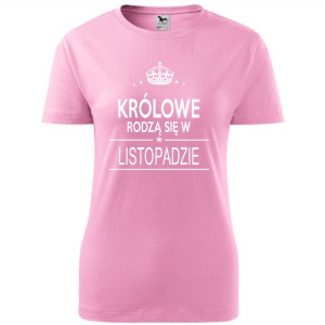 Damska koszulka taliowana - Królowe rodzą się w listopadzie 02