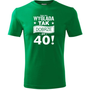 Męska koszulka - Mało kto wygląda tak dobrze po 40 - urodziny, super