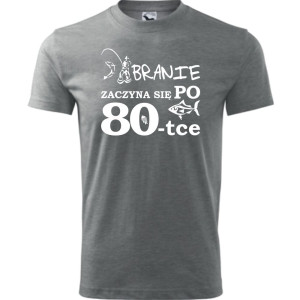 Męska koszulka - branie zaczyna się po 80 ryba