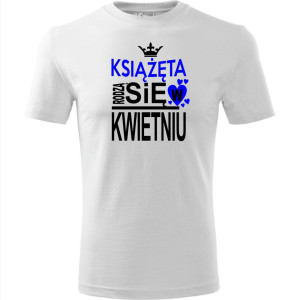 Dziecięca koszulka - Książęta rodzą się w kwietniu