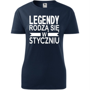 Damska koszulka taliowana - Legendy rodzą się w styczniu