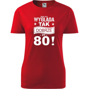 Damska koszulka - mało kto wygląda tak dobrze po 80