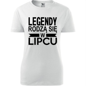 Damska koszulka taliowana - Legendy rodzą się w lipcu