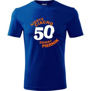 Męska koszulka - kiedyś ciacho 50 dzisiaj piernik