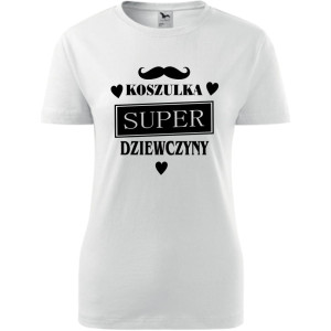 Damska koszulka - Koszulka super dziewczyny