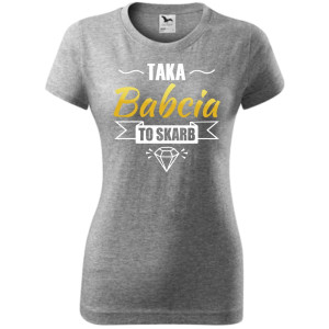 Damska koszulka - Taka babcia to skarb - t-shirt na prezent urodziny dla babci dzień babci