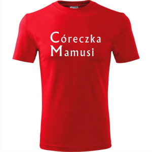 Dziecięca koszulka - córeczka mamusi