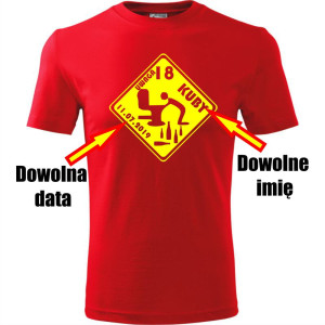 Męska koszulka - Uwaga 18 + dowolne imię + data