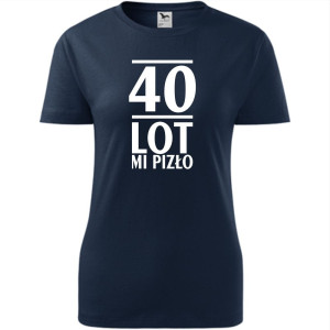 Damska koszulka taliowana - 40 lot mi pizło