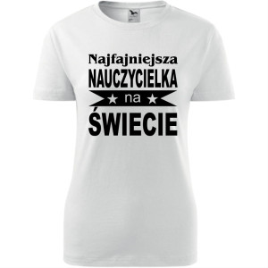 Damska koszulka - Najfajniejsza nauczycielka