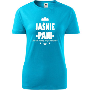 Damska koszulka taliowana - Jaśnie pani