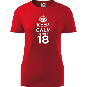 Damska koszulka -keep calm i'm only 18