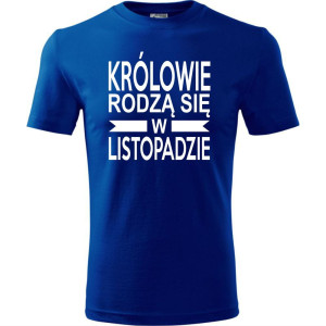 Męska koszulka - Królowie rodzą się w listopadzie 01