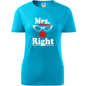 damska koszulka - mrs always right