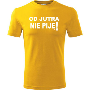Męska koszulka - Od jutra nie piję, śmieszny t-shirt