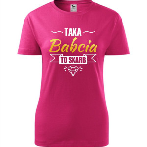 Damska koszulka - Taka babcia to skarb - t-shirt na prezent urodziny dla babci dzień babci