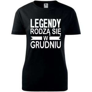 Damska koszulka taliowana - Legendy rodzą się w grudniu