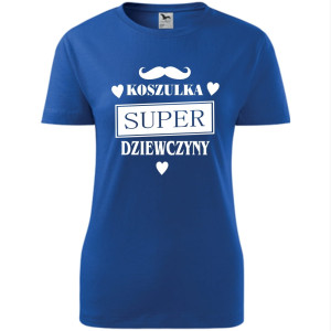 Damska koszulka - Koszulka super dziewczyny