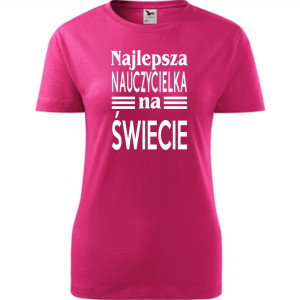 Damska koszulka - Najlepsza nauczycielka everr