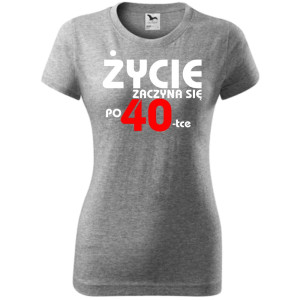 Damska koszulka taliowana - Życie zaczyna się po 40