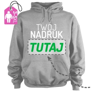 Bluza męska z kapturem z własnym nadrukiem, DUŻE ROZMIARY