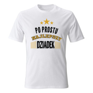 Koszulka PO PROSTU NAJLEPSZY DZIADEK