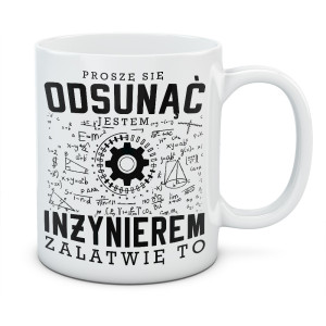 Kubek JESTEM INŻYNIEREM, ZAŁATWIĘ TO