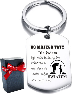 Prezent Breloczek Stal Chirurgiczna z Dedykacją od Syna dla Taty - Na urodziny - Na święta - Na imieniny - Na okazję