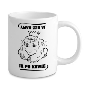 Prezent Kubek z dwustronną grafiką - Ja Po Kawie / Ja Bez Kawy - Na urodziny - Na święta - Na imieniny - Na okazję