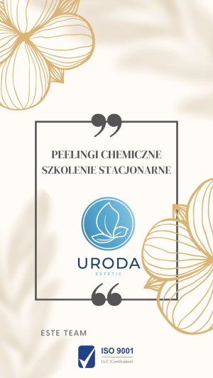 Zaawansowane peelingi chemiczne - szkolenie stacjonarne Łódź w jednostce szkoleniowej z ISO:9001