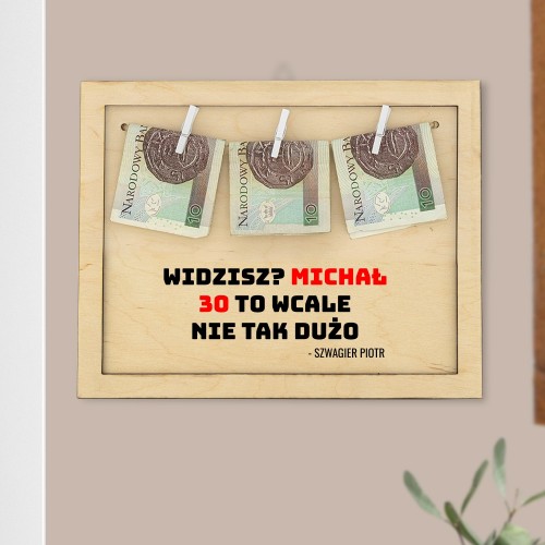 Ramka na pieniądze z nadrukiem na urodziny - Tylko 30