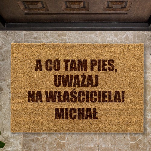 Wycieraczka pod drzwi z grawerem - Uważaj na właściciela