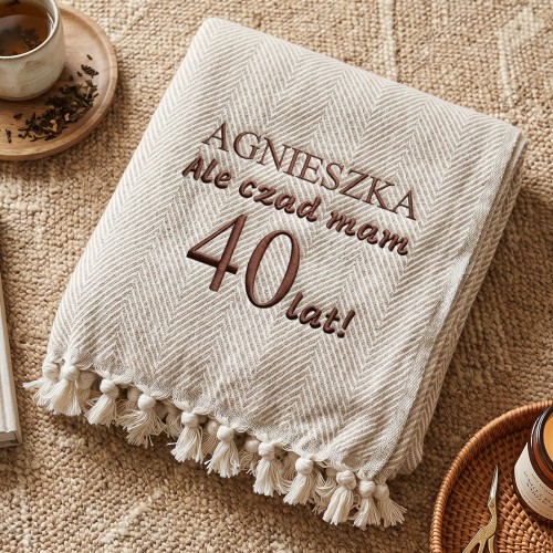 Koc bawełniany 180x200 z haftem na 40 urodziny dla niej - Super wiek