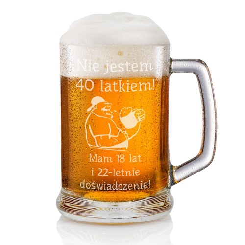 Kufel na piwo z grawerem na 40 urodziny - Jestem doświadczony