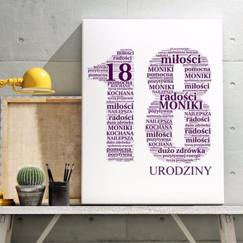 Obraz na płótnie 50x70 cm z Twoich słów - 18 urodziny