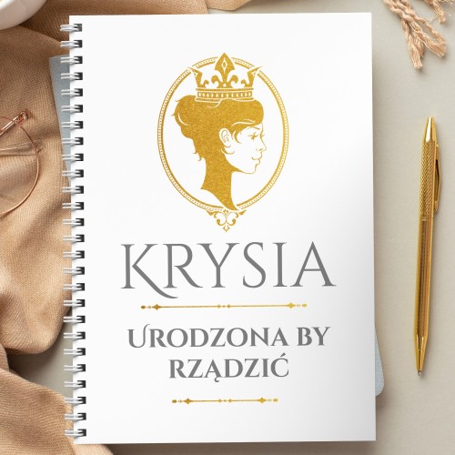 Notatnik z personalizacją na urodziny - Urodzona by rządzić