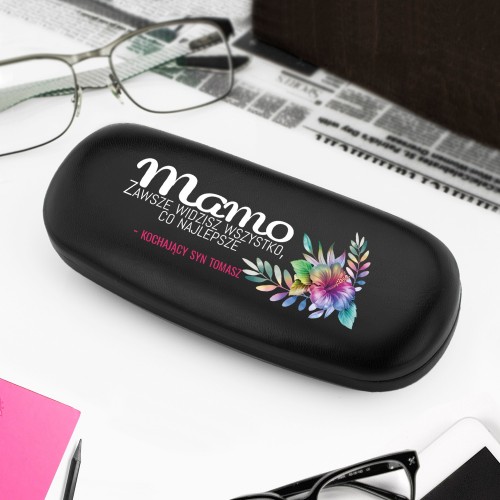 Etui na okulary z nadrukiem dla mamy - Mamo zawsze widzisz