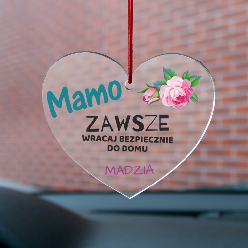 Zawieszka do auta z nadrukiem - Mamo Zawsze Wracaj