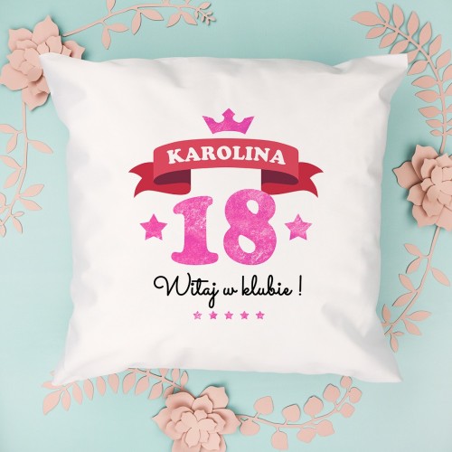 Poduszka na 18 urodziny z nadrukiem - Witaj w Klubie