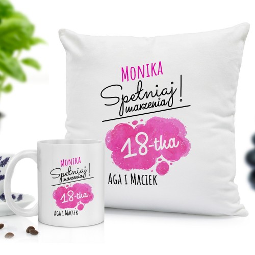 Poduszka i kubek z nadrukiem na osiemnastkę - Spełniaj Marzenia