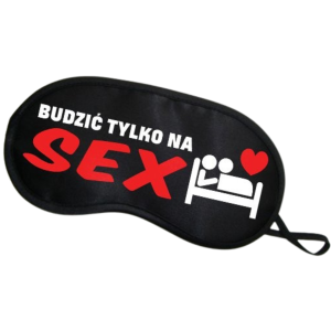 Opaska na oczy "BUDZIĆ TYLKO NA SEX", Czarna