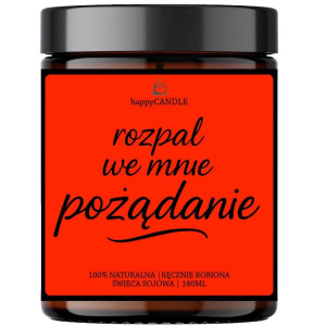 Świeca sojowa ROZPAL WE MNIE POŻĄDANIE