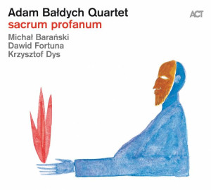 BAŁDYCH, ADAM QUARTET - SACRUM PROFANUM