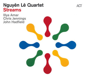 LE, NGUYEN QUARTET - STREAMS
