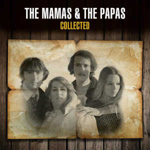 MAMAS & THE PAPAS - COLLECTED