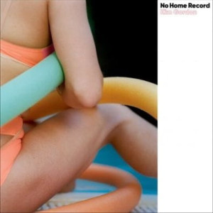 GORDON, KIM - NO HOME RECORD