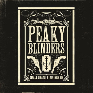 SOUNDTRACK - PEAKY BLINDERS
