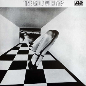 YES - TIME AND A WORD